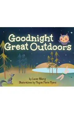 Goodnight Great Outdoors - Lucas Alberg