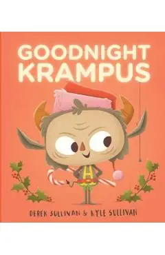 Goodnight Krampus - Kyle Sullivan