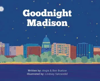 Goodnight Madison, Hardcover/Angie Buelow