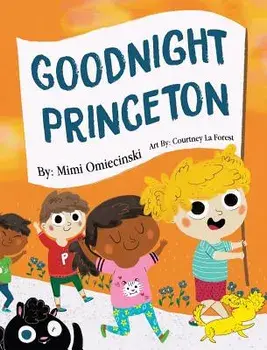 Goodnight Princeton, Hardcover/Mimi Omiecinski