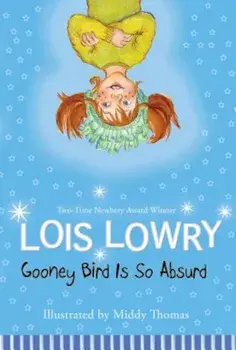 Gooney Bird Is So Absurd, Paperback/Lois Lowry