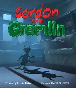 Gordon the Gremlin, Paperback/Lizzie Exton