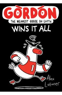 Gordon Wins It All: Volume 3 - Alex Latimer
