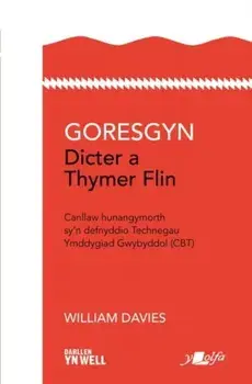 Goresgyn Dicter a Thymer Flin, Paperback/William Davies