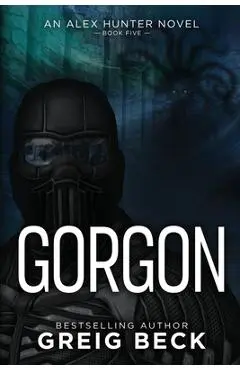 Gorgon - Greig Beck