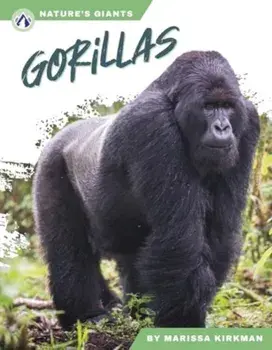 Gorillas, Hardback/Marissa Kirkman