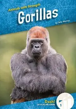 Gorillas, Library Binding/Julie Murray
