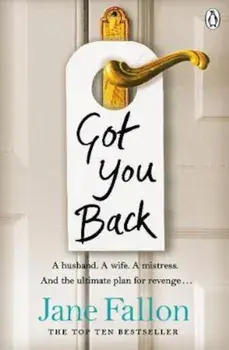 Got You Back, Paperback/Jane Fallon
