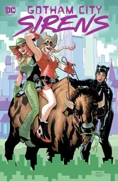 Gotham City Sirens: Trigger Happy - Leah|lolli Williams
