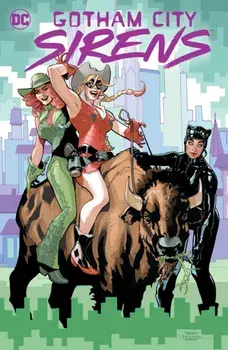 Gotham City Sirens: Trigger Happy, Paperback/Matteo Lolli