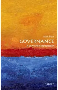 Governance: A Very Short Introduction - Mark Bevir