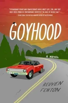 Goyhood. A Novel, Paperback/Reuven Fenton