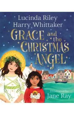 Grace and the Christmas Angel - Lucinda Riley