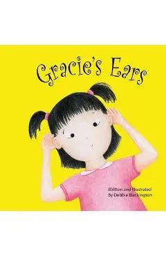 Gracie's Ears - Debbie Blackington