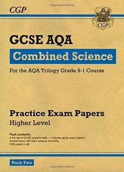 Grade 9-1 GCSE Combined Science AQA Practice Papers: Higher Pack 2, Paperback/***