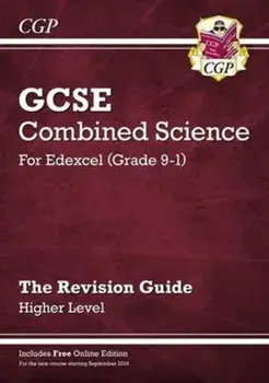 Grade 9-1 GCSE Combined Science: Edexcel Revision Guide with Online Edition - Higher, Paperback/***