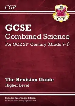 Grade 9-1 GCSE Combined Science: OCR 21st Century Revision Guide with Online Edition - Higher, Paperback/***