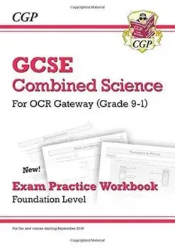Grade 9-1 GCSE Combined Science: OCR Gateway Exam Practice Workbook - Foundation, Paperback/***