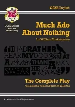 Grade 9-1 GCSE English Much Ado About Nothing - The Complete Play, Paperback/***