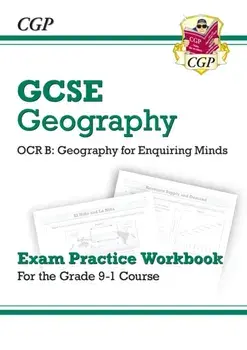 Grade 9-1 GCSE Geography OCR B: Geography for Enquiring Minds - Exam Practice Workbook, Paperback/***