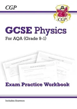 Grade 9-1 GCSE Physics: AQA Exam Practice Workbook (with answers), Paperback/***