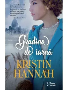 Gradina de iarna/Kristin Hannah