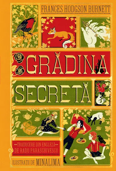 Grădina secretă. Ediție ilustrată MinaLima - Frances Hodgson Burnett