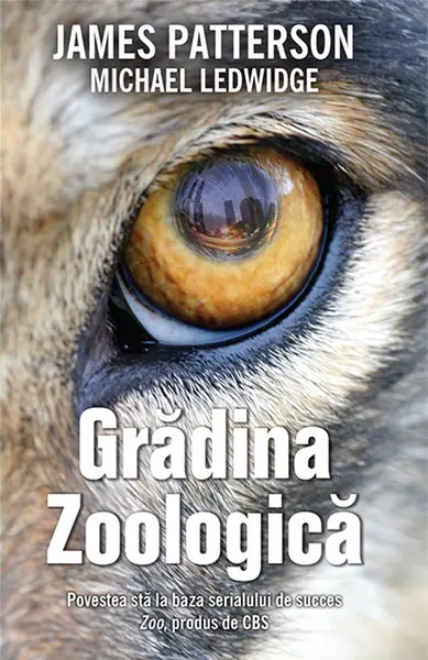 Gradina zoologica | Michael Ledwidge, James Patterson