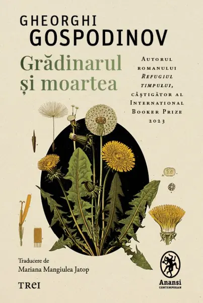 Grădinarul și moartea - Gheorghi Gospodinov