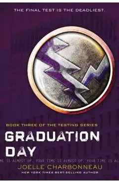 Graduation Day, Volume 3 - Joelle Charbonneau