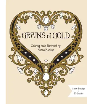 Grains of Gold Coloring Book, Hardcover/Hanna Karlzon