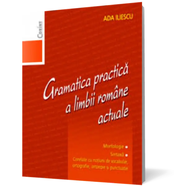 Gramatica practica a limbii romane actuale