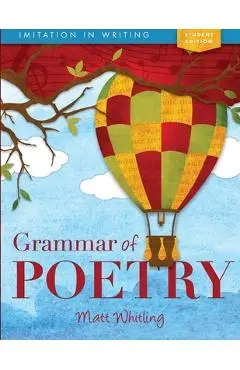 Grammar of Poetry: Student - Matt Whitling