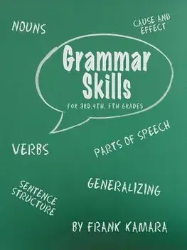 Grammar Skills for 3rd, 4th, 5th Grades, Paperback/Frank B. Kamara