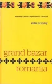 Grand Bazar Romania