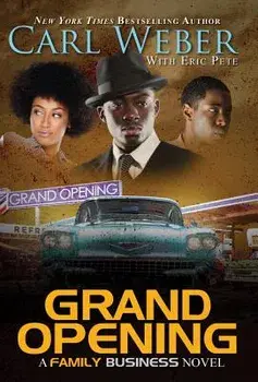 Grand Opening: A Family Business Novel, Paperback/Carl Weber