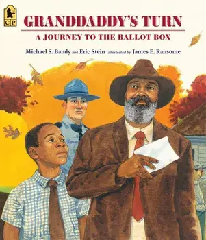 Granddaddy's Turn: A Journey to the Ballot Box, Paperback/Michael S. Bandy