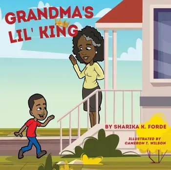 Grandma's Lil' King, Paperback/Sharika K. Forde