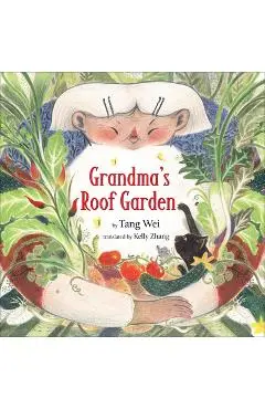 Grandma's Roof Garden - Tang Wei