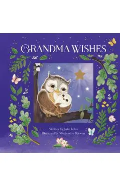Grandma Wishes Anniversary Edition - Wednesday Kirwan