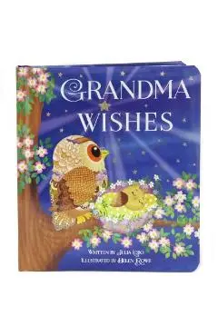 Grandma Wishes - Julia Lobo