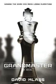 Grandmaster, Paperback/David Klass