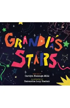 Grandpa's Stars - Carolyn Huizinga Mills