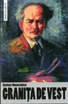 Granita de vest/Stefan Manciulea