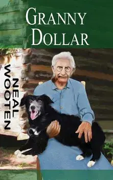 Granny Dollar/Neal Wooten