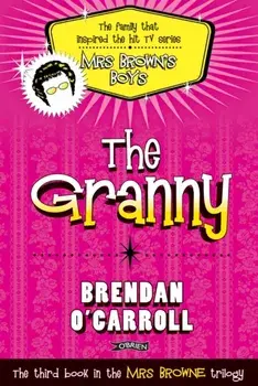 Granny, Paperback/Brendan O'Carroll