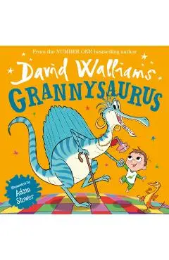 Grannysaurus - David Walliams