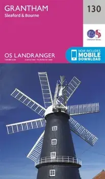Grantham, Sleaford & Bourne. February 2016 ed, Sheet Map/Ordnance Survey