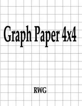 Graph Paper 4x4: 100 Pages 8.5 X 11, Paperback/Rwg