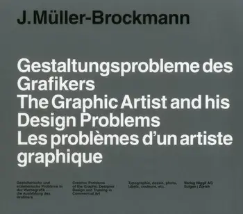 Graphic Artist and his Design Problems, Hardback/Josef Mueller-Brockmann